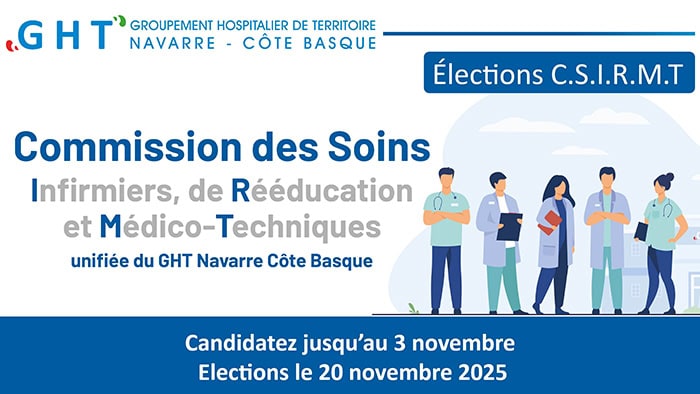 Candidatures et vote aux élections de la CSIRMT unifiée du GHT Navarre Côte Basque