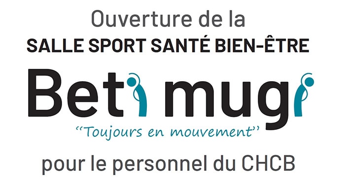 Découvrez la salle « Beti Mugi » salle sport santé bien-être pour le personnel du CHCB