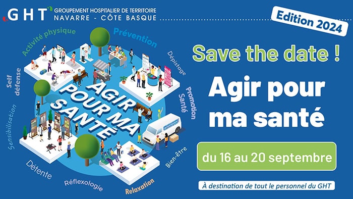 Save the date : Semaine « Agir pour ma santé » pour le personnel du GHT 16-20 septembre